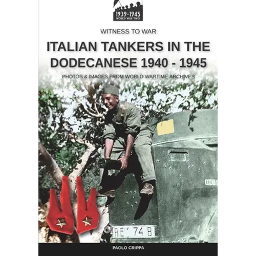 Italian tankers in the Dodecanese 1940-1945