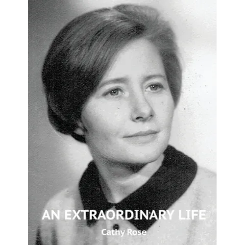 An Extraordinary Life