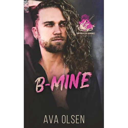 B-Mine: MM Rockstar Romance