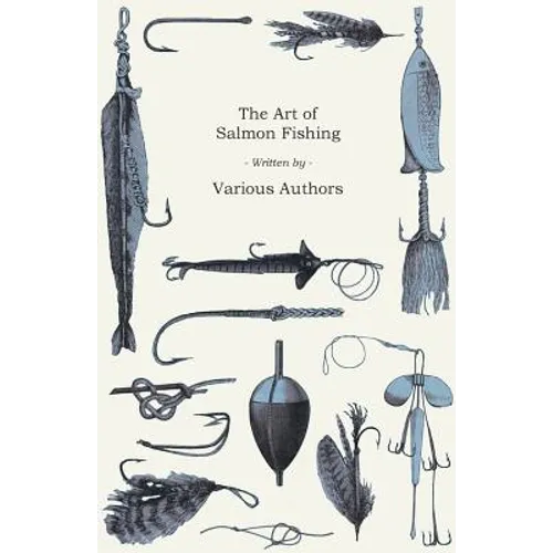The Art of Salmon Fishing