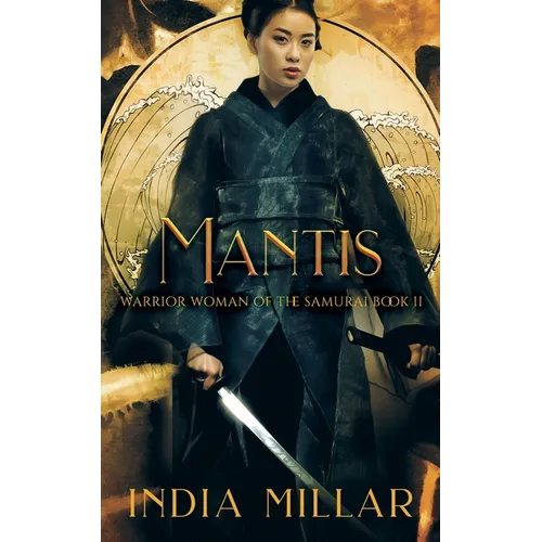 Mantis: A Japanese Historical Fiction Novel