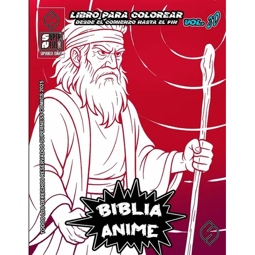 Biblia Anime Desde El Inicio Hasta El Final Vol 20: libro para colorear