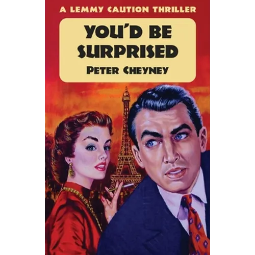 Don't Be Surprised: A Lemmy Caution Thriller