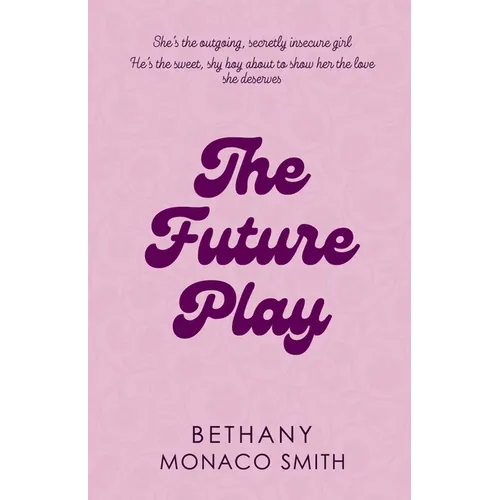 The Future Play