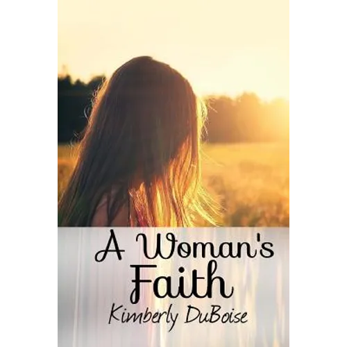 A Woman's Faith