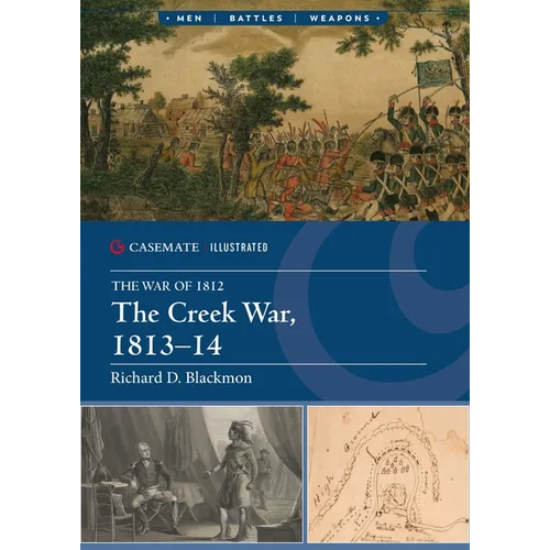The Creek War, 1813-14