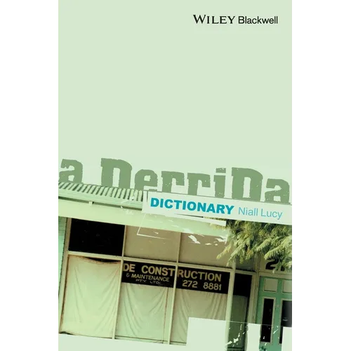 A Derrida Dictionary