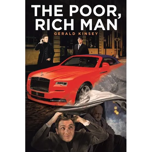 The Poor, Rich Man