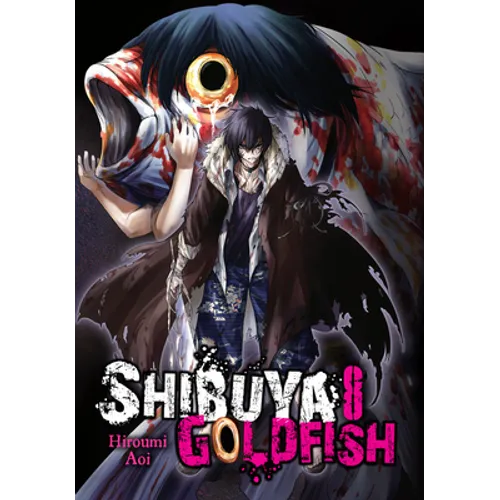 Shibuya Goldfish, Vol. 8: Volume 8