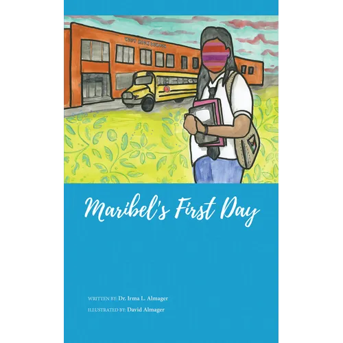 Maribel's First Day