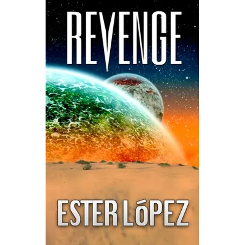 Revenge: Book 2 in the Vaedra Chronicles Series