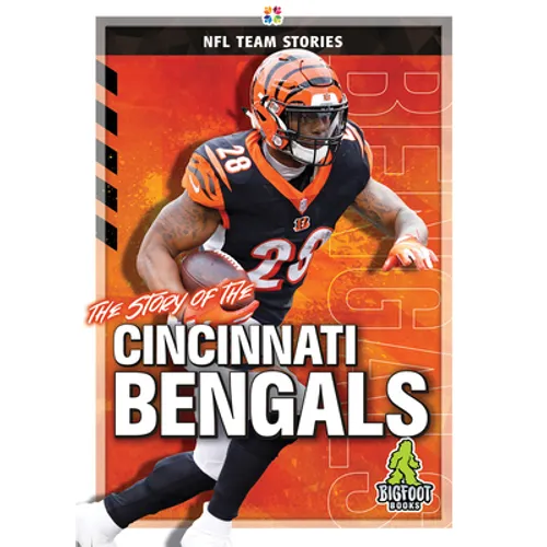 The Story of the Cincinnati Bengals