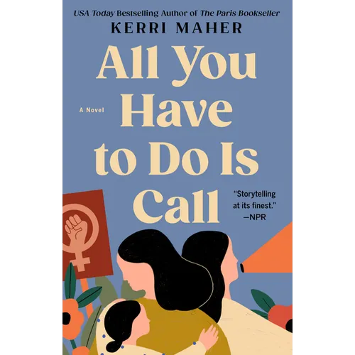 All You Have to Do Is Call