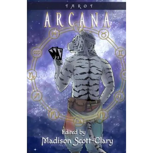 Arcana: A Tarot Anthology