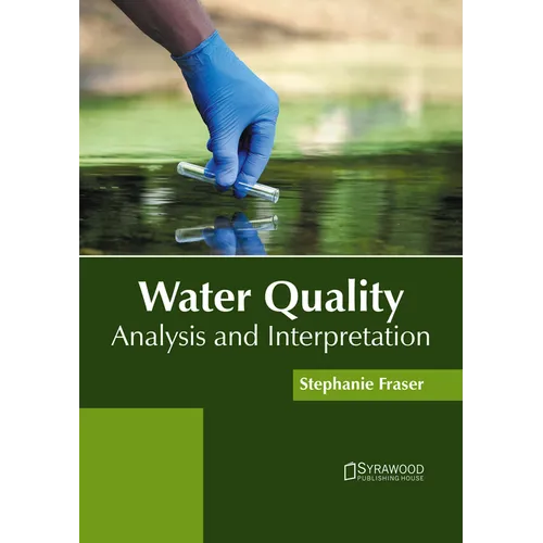 Water Quality: Analysis and Interpretation