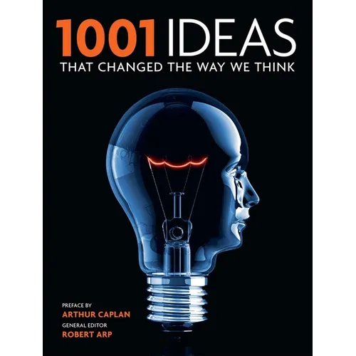 1001 Ideas That Changed the Way We Think