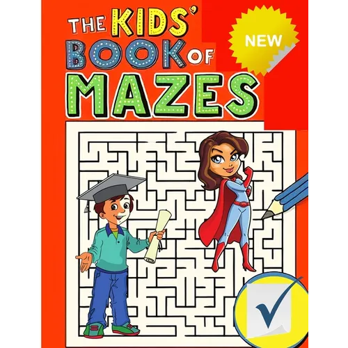 Maze Puzzle Book for Kids: Fun Mazes for Kids, Maze Activity Book: Fun Mazes for Kids, Maze Activity Workbook