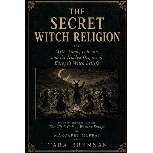 The Secret Witch Religion