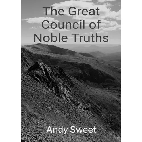 The Great Council of Noble Truths