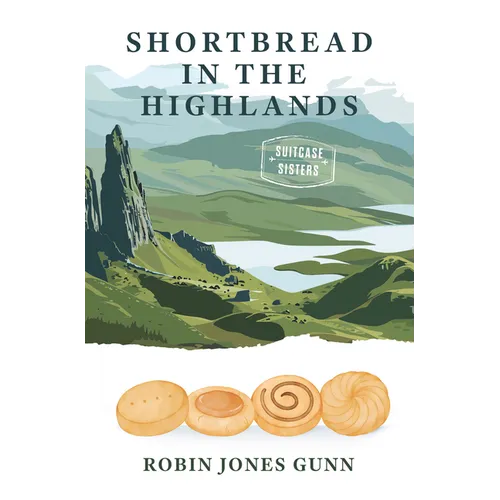 Shortbread in the Highlands