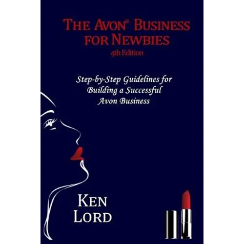 The Avon Business for Newbies: Building a Successful New Business