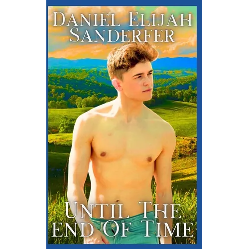 Until The End Of Time
