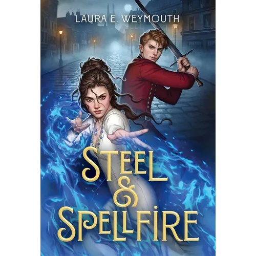 Steel & Spellfire