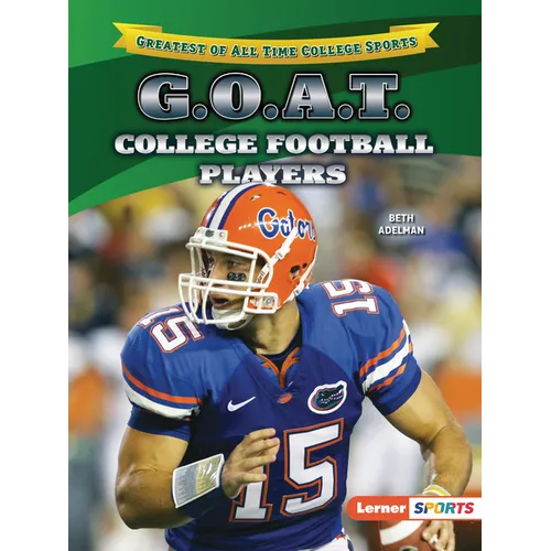 G.O.A.T. College Football Players