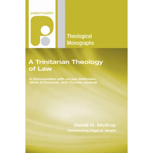 A Trinitarian Theology of Law