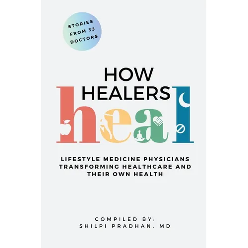 How Healers Heal