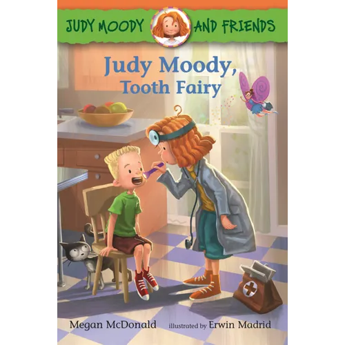 Judy Moody, Tooth Fairy