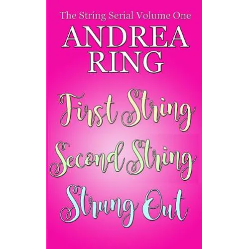 The String Serial Volume One