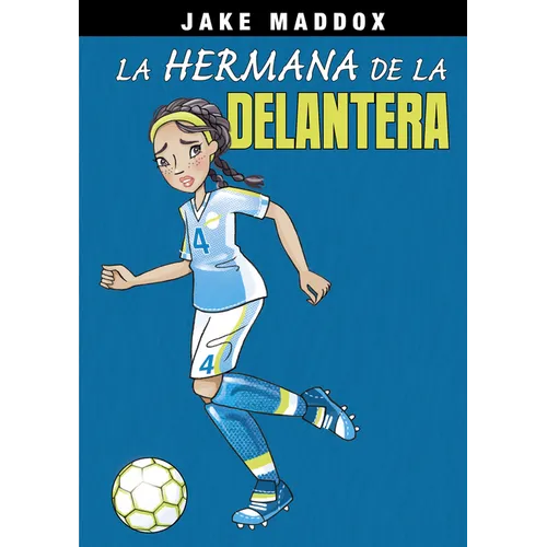 La Hermana de la Delantera