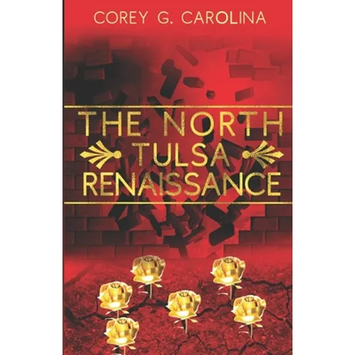 The North Tulsa Renaissance
