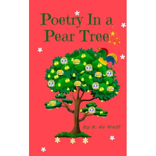 Poetry in a Pear Tree