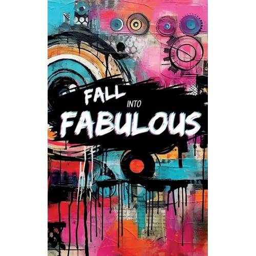 Fall Into Fabulous