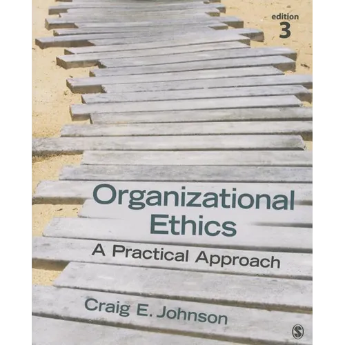 Organizational Ethics: A Practical Approach