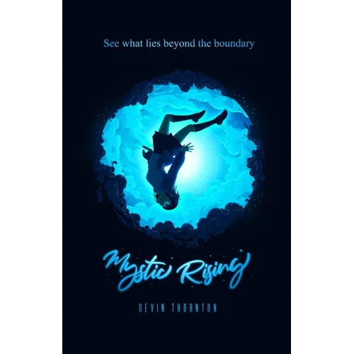 Mystic Rising: Beyond the Boundary