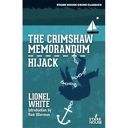 The Crimshaw Memorandum / Hijack