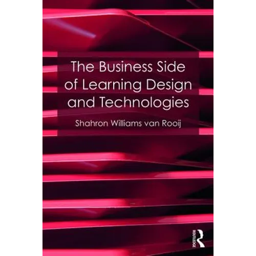 The Business Side of Learning Design and Technologies