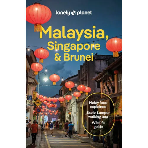 Lonely Planet Malaysia, Singapore & Brunei