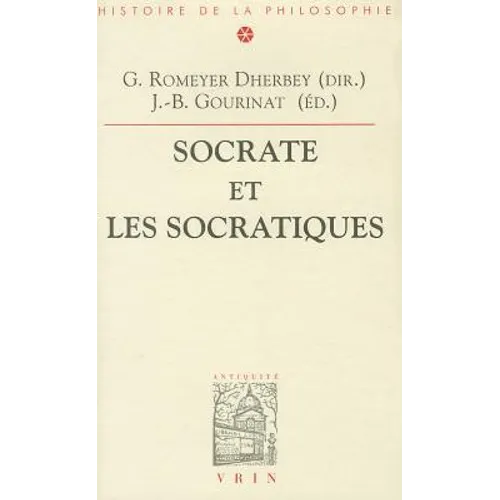 Socrate Et Les Socratiques