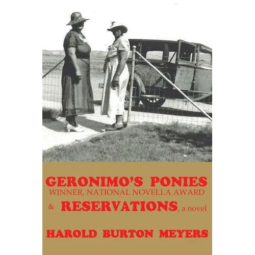 Geronimo's Ponies and Reservations