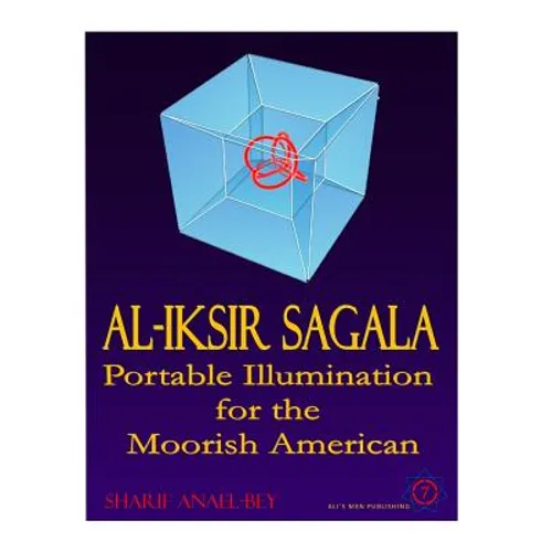 Al-Iksir Sagala: Portable Illumination for the Moorish American