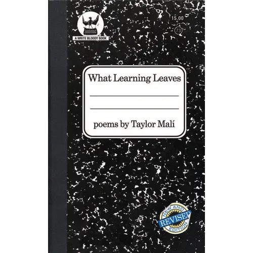 What Learning Leaves: New Edition