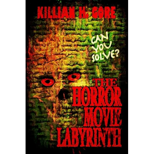 The Horror Movie Labyrinth