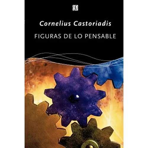 Figuras de Lo Pensable: Las Encrucijadas del Laberinto VI
