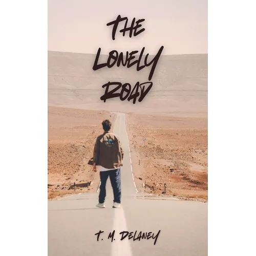 The Lonely Road