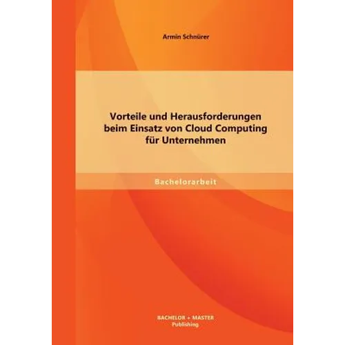 Vorteile und Herausforderungen beim Einsatz von Cloud Computing für Unternehmen