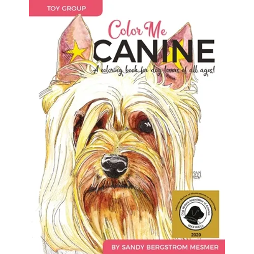 Color Me Canine (Toy Group): A Coloring Book for Dog Owners of All Ages